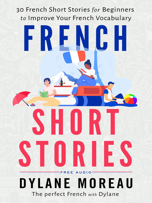 Title details for French Short Stories by Dylane Moreau - Wait list